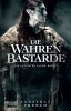 Buchcover und Innenansicht für das Buch: The True Bastards - The Lot Lands - Book 2