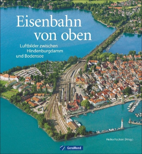 Buchcover und Innenansicht für das Buch: Eisenbahn von oben