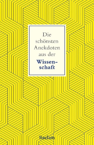 Buchcover und Innenansicht für das Buch: Die schönsten Anekdoten aus der Wissenschaft