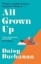 Buchcover und Innenansicht für das Buch: All Grown Up