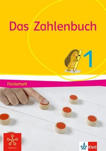 Buchcover und Innenansicht für das Buch: Das Zahlenbuch. 1.Schuljahr. Förderheft. Fördern und Inklusion