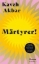 Buchcover und Innenansicht für das Buch: Martyr!