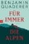 Buchcover und Innenansicht für das Buch: Für immer die Alpen