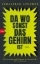 Buchcover und Innenansicht für das Buch: Da wo sonst das Gehirn ist