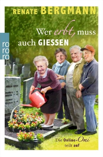 Buchcover und Innenansicht für das Buch: Wer erbt, muss auch gießen