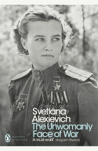Buchcover und Innenansicht für das Buch: The Unwomanly Face of War