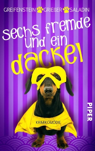 Buchcover und Innenansicht für das Buch: Sechs Fremde und ein Dackel
