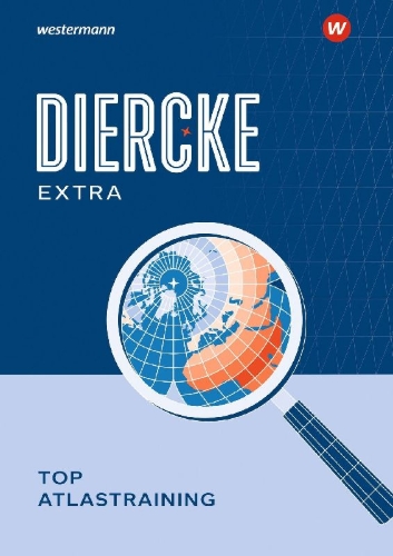 Buchcover und Innenansicht für das Buch: Diercke Weltatlas. TOP Atlastraining