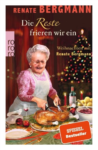 Buchcover und Innenansicht für das Buch: Die Reste frieren wir ein