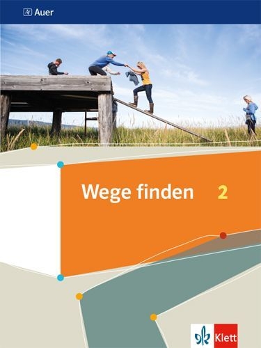 Buchcover und Innenansicht für das Buch: Wege finden 2. Schulbuch Klasse 7/8