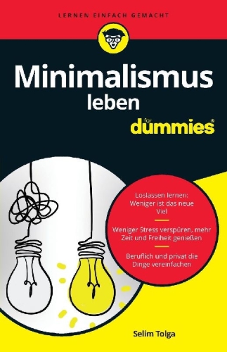 Buchcover und Innenansicht für das Buch: Minimalismus leben für Dummies