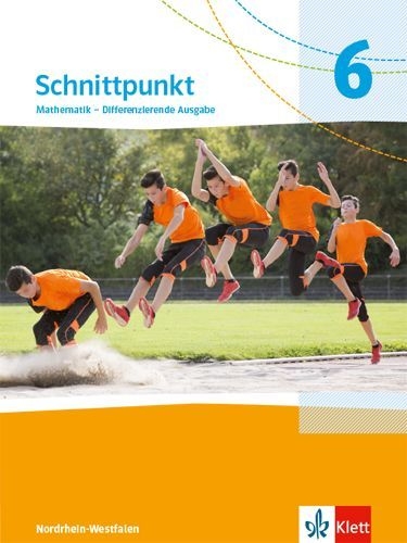 Buchcover und Innenansicht für das Buch: Schnittpunkt Mathematik 6. Schulbuch Klasse 6. Differenzierende Ausgabe Nordrhein-Westfalen