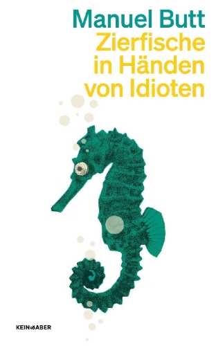Buchcover und Innenansicht für das Buch: Zierfische in Händen von Idioten