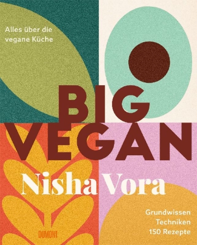 Buchcover und Innenansicht für das Buch: Big Vegan Flavor