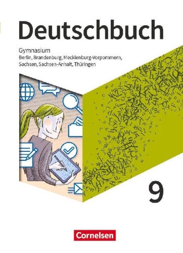 Buchcover und Innenansicht für das Buch: Deutschbuch Gymnasium 9. Schuljahr - Berlin, Brandenburg, Mecklenburg-Vorpommern, Sachsen, Sachsen-Anhalt und Thüringen  - Schulbuch