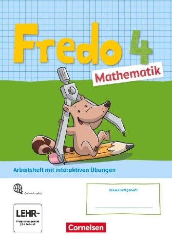 Buchcover und Innenansicht für das Buch: Fredo Mathematik 4. Schuljahr. Ausgabe A - Arbeitsheft mit interaktiven Übungen online