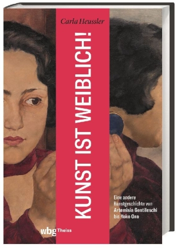 Buchcover und Innenansicht für das Buch: Kunst ist weiblich!