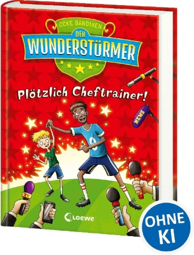 Buchcover und Innenansicht für das Buch: Der Wunderstürmer (Band 5) - Plötzlich Cheftrainer!