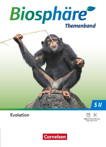 Buchcover und Innenansicht für das Buch: Biosphäre Sekundarstufe II - 2.0 - Themenbände - Evolution - Schulbuch