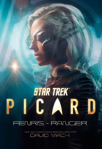 Buchcover und Innenansicht für das Buch: Star Trek - Picard: Fenris-Ranger (limitierte Collector's Edition mit Miniprint)