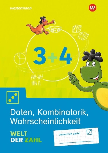 Buchcover und Innenansicht für das Buch: Welt der Zahl - Zusatzmaterial 3/4. Arbeitsheft Daten, Kombinatorik, Wahrscheinlichkeit