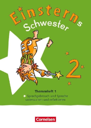 Buchcover und Innenansicht für das Buch: Einsterns Schwester - Sprache und Lesen 2. Schuljahr. Themenheft 1 - Leihmaterial