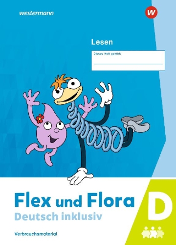 Buchcover und Innenansicht für das Buch: Flex und Flora - Deutsch inklusiv. Lesen inklusiv D