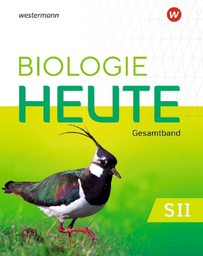 Buchcover und Innenansicht für das Buch: Biologie heute SII. Gesamtband Schulbuch. Für die östlichen Bundesländer