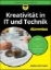 Buchcover und Innenansicht für das Buch: Kreativität in IT und Technik für Dummies