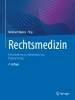 Buchcover und Innenansicht für das Buch: Rechtsmedizin
