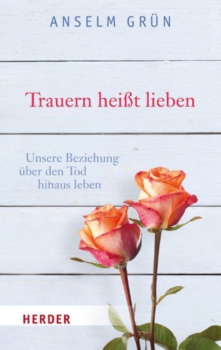 Buchcover und Innenansicht für das Buch: Trauern heißt lieben