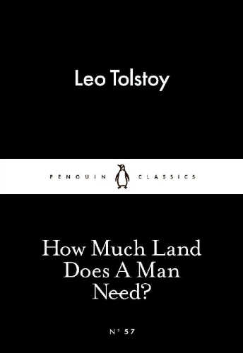 Buchcover und Innenansicht für das Buch: How Much Land Does A Man Need?