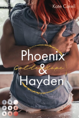 Buchcover und Innenansicht für das Buch: Golden Hope: Phoenix & Hayden (Virginia Kings 3)