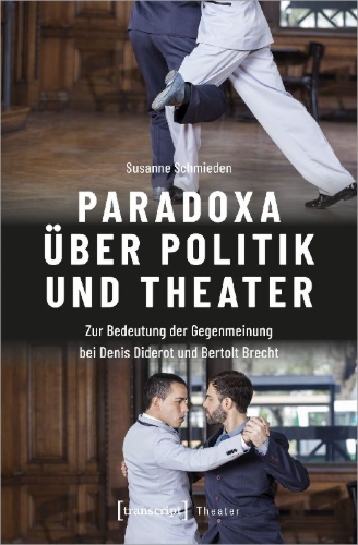 Buchcover und Innenansicht für das Buch: Paradoxa über Politik und Theater