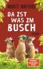 Buchcover und Innenansicht für das Buch: Da ist was im Busch