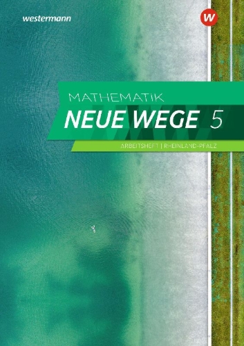 Buchcover und Innenansicht für das Buch: Mathematik Neue Wege SI 5. Arbeitsheft mit Lösungen. Für Rheinland-Pfalz