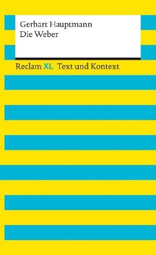 Buchcover und Innenansicht für das Buch: Die Weber. Textausgabe mit Kommentar und Materialien
