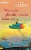Buchcover und Innenansicht für das Buch: Was nicht glücklich macht, kann weg