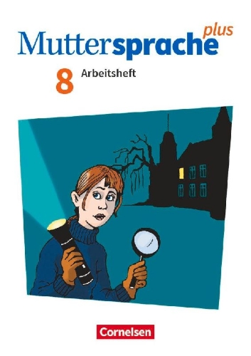 Buchcover und Innenansicht für das Buch: Muttersprache plus 8. Schuljahr. Arbeitsheft mit Lösungen