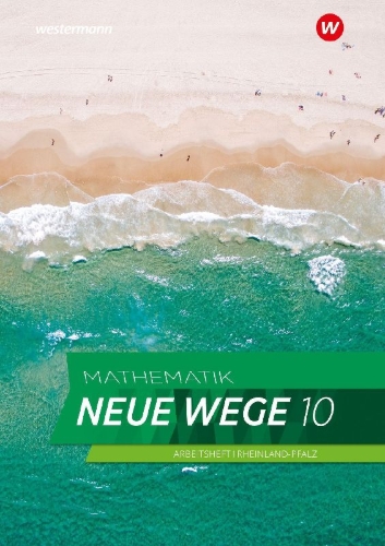 Buchcover und Innenansicht für das Buch: Mathematik Neue Wege SI 10. Arbeitsheft mit Lösungen. Für Rheinland-Pfalz