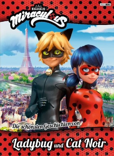 Buchcover und Innenansicht für das Buch: Miraculous: Die schönsten Geschichten von Ladybug und Cat Noir