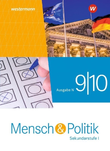 Buchcover und Innenansicht für das Buch: Mensch und Politik SI 9 / 10. Schulbuch. Ausgabe N 2021