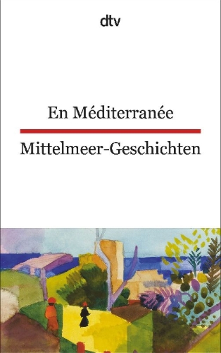 Buchcover und Innenansicht für das Buch: En Méditerranée Mittelmeer-Geschichten