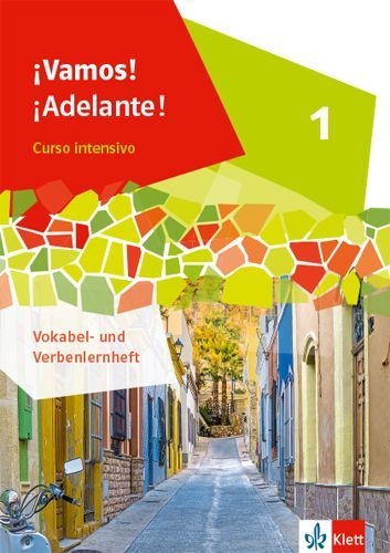 Buchcover und Innenansicht für das Buch: ¡Vamos! ¡Adelante! Curso intensivo 1. Vokabel-/Verbenlernheft 1. Lernjahr