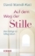 Buchcover und Innenansicht für das Buch: The Way of Silence. Engaging the Sacred in Daily Life