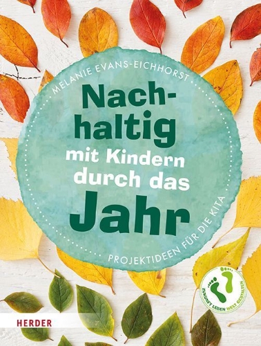 Buchcover und Innenansicht für das Buch: Nachhaltig mit Kindern durch das Jahr