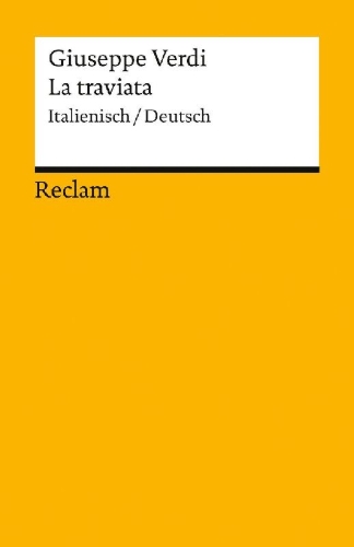Buchcover und Innenansicht für das Buch: La traviata. Melodrama in tre atti / Oper in drei Akten