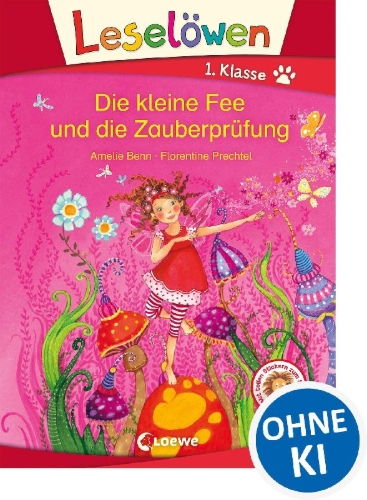 Buchcover und Innenansicht für das Buch: Leselöwen 1. Klasse - Die kleine Fee und die Zauberprüfung