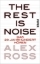 Buchcover und Innenansicht für das Buch: The Rest is Noise. Listening to the Twentieth Century