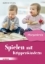 Buchcover und Innenansicht für das Buch: Spielen mit Krippenkindern: Morgenkreis
